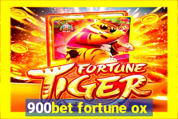 900bet fortune ox